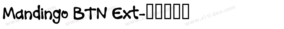 Mandingo BTN Ext字体转换